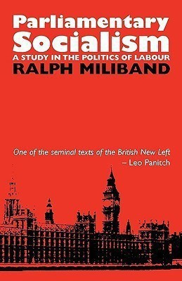 Parliamentary Socialism(English, Paperback, Miliband Ralph)