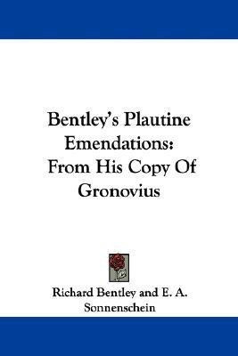Bentley's Plautine Emendations(English, Paperback, Bentley Richard)