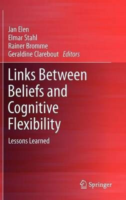 Links Between Beliefs and Cognitive Flexibility(English, Hardcover, unknown)