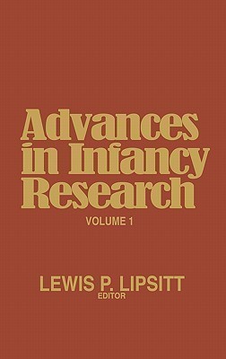 Advances in Infancy Research, Volume 1(English, Hardcover, unknown)