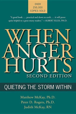 When Anger Hurts 2nd Edn(English, Paperback, Mckay M)