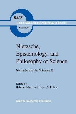 Nietzsche, Epistemology, and Philosophy of Science(English, Paperback, unknown)