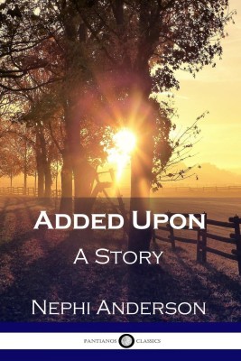 Added Upon(English, Paperback, Anderson Nephi)