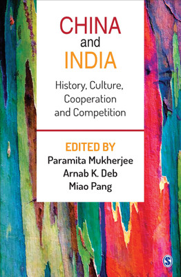 China and India  - History, Culture, Cooperation and Competition(English, Hardcover, unknown)