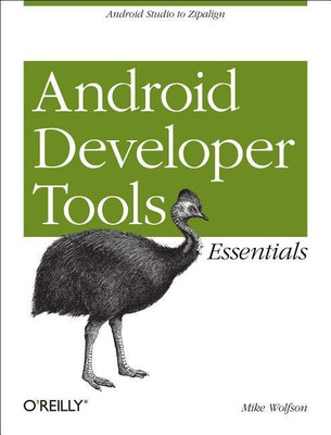 Mastering the Android Developer Tools(English, Paperback, Wolfson Mike)
