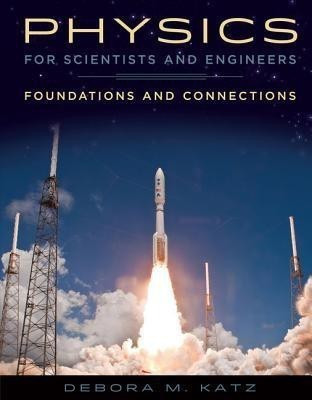 Physics for Scientists and Engineers(English, Hardcover, Katz Debora)