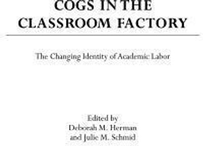 Cogs in the Classroom Factory(English, Hardcover, Herman Deborah M.)