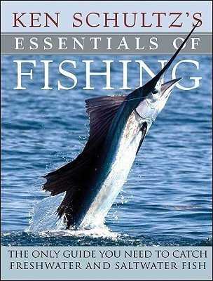 Ken Schultz's Essentials of Fishing(English, Hardcover, Schultz Ken)