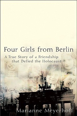 Four Girls from Berlin(English, Hardcover, Meyerhoff Marianne)