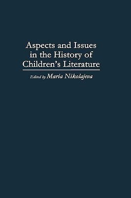 Aspects and Issues in the History of Children's Literature 1st Edition(English, Hardcover, unknown)