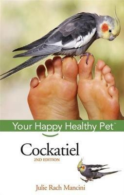 Cockatiel(English, Hardcover, Mancini Julie Rach)