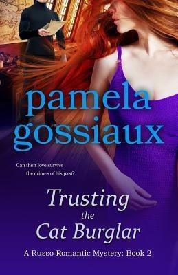 Trusting the Cat Burglar(English, Paperback, Gossiaux Pamela)