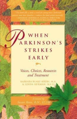 When Parkinson's Strike Early(English, Paperback, Blake-Krebs Barbara)