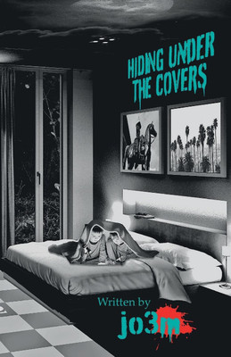 Hiding Under the Covers(English, Paperback, 3m Jo)