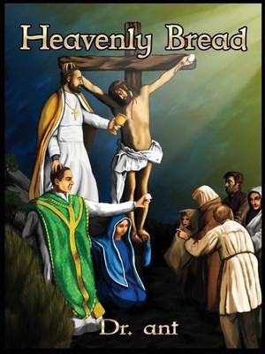 Heavenly Bread(English, Paperback, Vento Anthony Thomas)