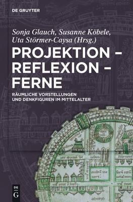 Projektion - Reflexion - Ferne(German, Hardcover, unknown)