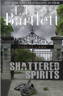 Shattered Spirits(English, Paperback, Bartlett L L)
