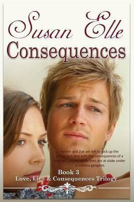 Consequences(English, Paperback, Elle Susan)