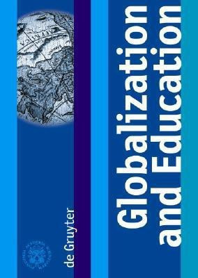 Globalization and Education(English, Hardcover, unknown)