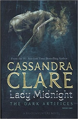 Lady Midnight: Volume 1  - A Shadowhunters Novel(English, Paperback, Clare Cassandra)