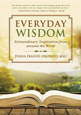 Everyday Wisdom(English, Hardcover, Onorato Diana Fransis MSG)