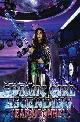 Cosmic Girl Ascending(English, Paperback, O'Donnell Sean)