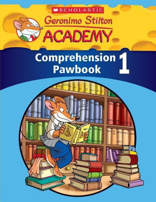 Geronimo Stilton Academy: Comprehension Pawbook Level 1(English, Paperback, Scholastic Teaching Resources)