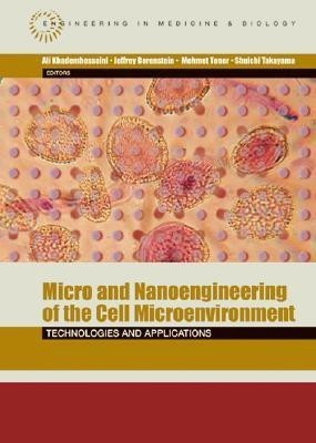 Micro- and Nanoengineering of the Cell Microenvironment: Technologies and Applications(English, Hardcover, Borenstein Jeffrey)