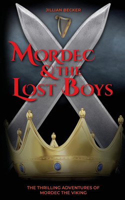 Mordec and the Lost Boys(English, Paperback, Becker Jillian)