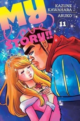 My Love Story!!, Vol. 11(English, Paperback, Kawahara Kazune)