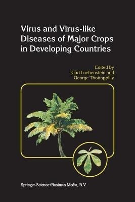 Virus and Virus-like Diseases of Major Crops in Developing Countries(English, Paperback, unknown)
