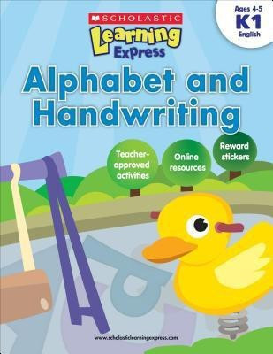 Learning Express: Alphabet and Handwriting Level K1(English, Paperback, Scholastic Inc)