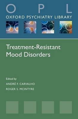 Treatment-Resistant Mood Disorders(English, Paperback, unknown)