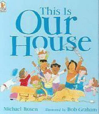 This Is Our House(English, Paperback, Rosen Michael)