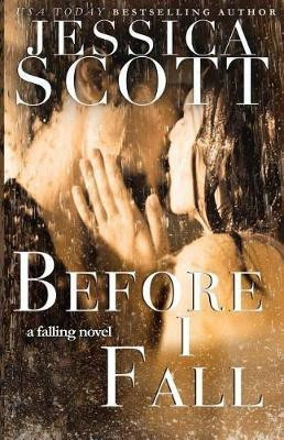Before I Fall(English, Paperback, Scott Jessica)