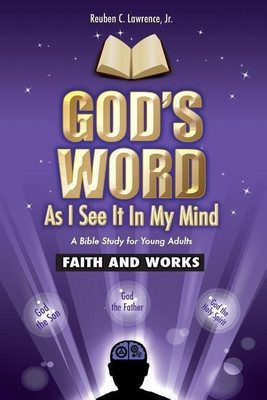 God's Word As I See It In My Mind(English, Paperback, Lawrence Reuben C Jr)
