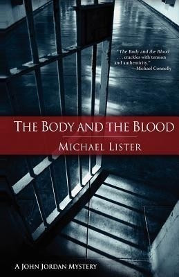 The Body and the Blood(English, Paperback, Lister Michael Reader in Politics)