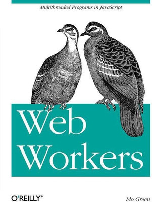 Web Workers(English, Paperback, Green Ido)