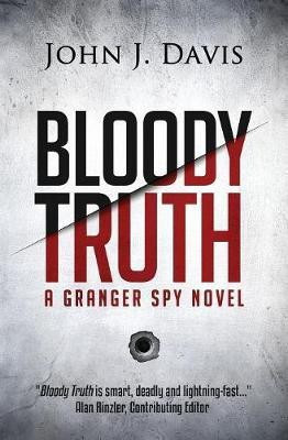 Bloody Truth(English, Paperback, Davis John J)