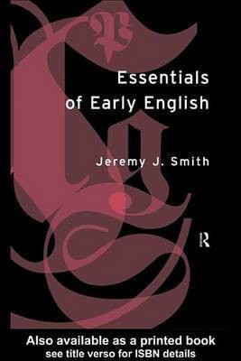 Essentials of Early English(English, Electronic book text, Smith Jeremy)