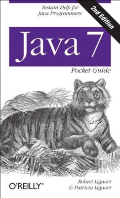 Java 7 Pocket Guide,(English, Paperback, Liguori Robert)