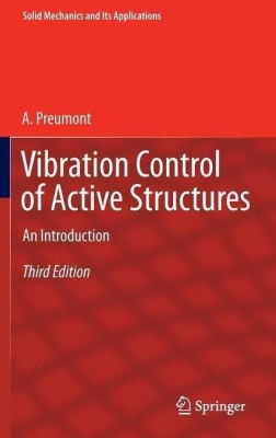 Vibration Control of Active Structures(English, Hardcover, Preumont A.)