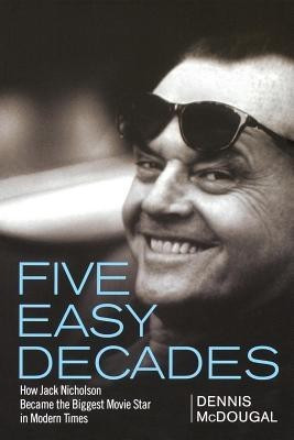 Five Easy Decades(English, Paperback, McDougal Dennis)
