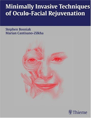 Minimally Invasive Techniques of Oculofacial Rejuvenation(English, Hardcover, unknown)