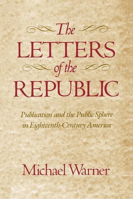 The Letters of the Republic(English, Paperback, Warner Michael)