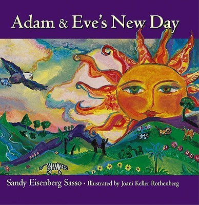 Adam and Eve's New Day(English, Paperback, Sasso Sandy Eisenberg)