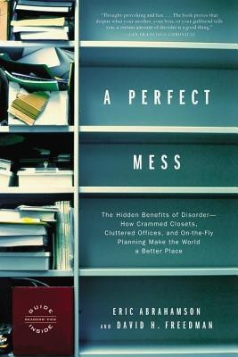 A Perfect Mess(English, Paperback, Freedman David H)
