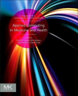 Applied Computing in Medicine and Health(English, Electronic book text, Al-Jumeily Dhiya)
