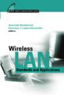 Wireless LAN Standards and Applications(English, Hardcover, Lopez-Hernandez F. J.)