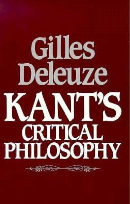 Kant's Critical Philosophy(English, Paperback, Deleuze Gilles)